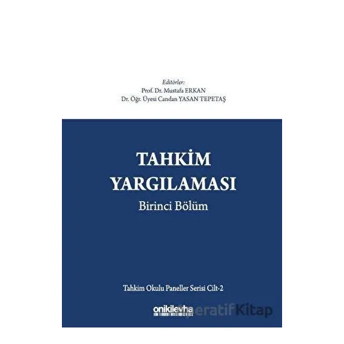 Tahkim Yargılaması Birinci Bölüm - Kolektif - On İki Levha Yayınları