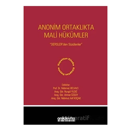 Anonim Ortaklıkta Mali Hükümler - Nurgül Yıldız - On İki Levha Yayınları