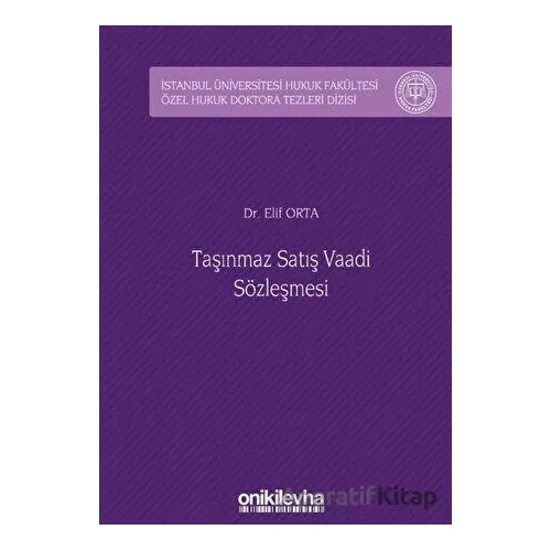 Taşınmaz Satış Vaadi Sözleşmesi - Elif Orta - On İki Levha Yayınları