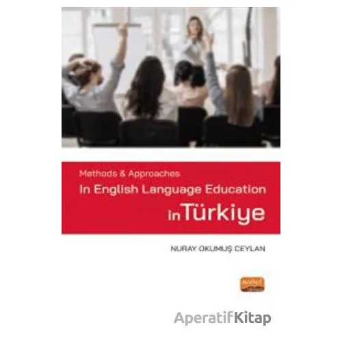 Methods & Approaches in English Language Education in Türkiye