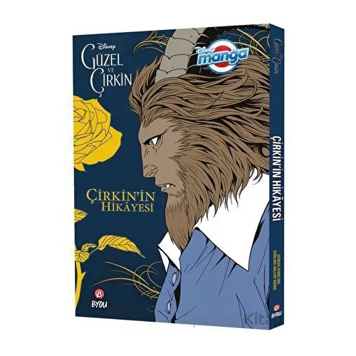 Disney Manga - Güzel ve Çirkin: Çirkinin Hikayesi - Mallory Reaves - Beta Byou