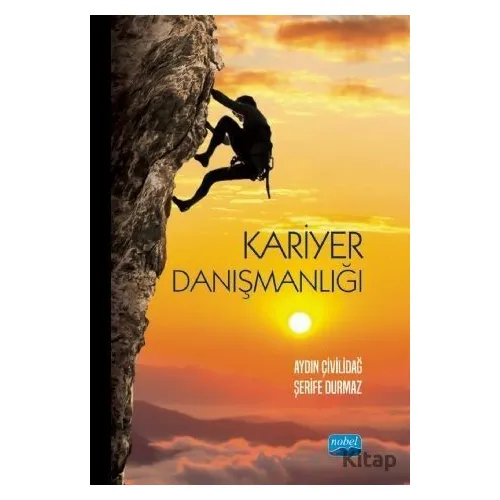 Kariyer Danışmanlığı - Şerife Durmaz - Nobel Akademik Yayıncılık