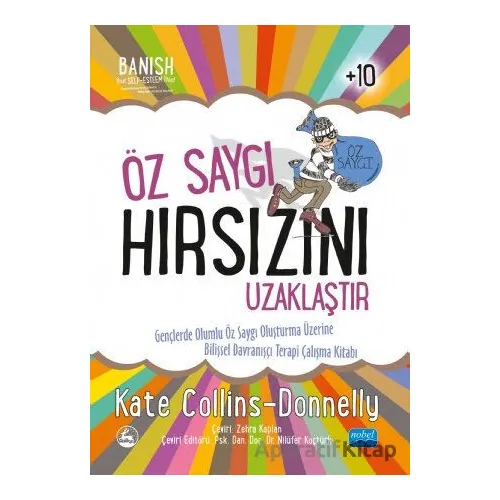 Öz Saygı Hırsızını Uzaklaştır - Kate Collins-Donnelly - Nobel Akademik Yayıncılık