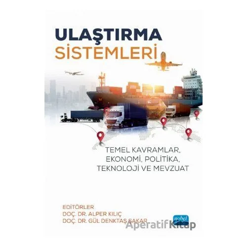 Ulaştırma Sistemleri - Kolektif - Nobel Akademik Yayıncılık