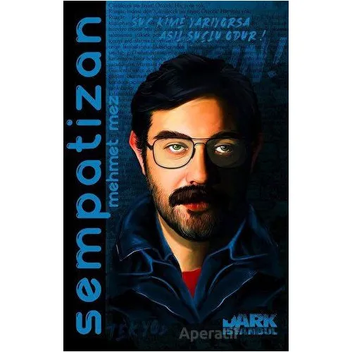 Sempatizan - Mehmet Mez - Dark İstanbul