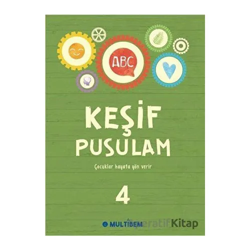 Keşif Pusulam 4 - Kolektif - Multibem Yayınları