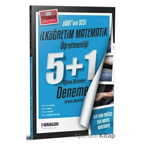2021 ÖABT İlköğretim Matematik 5+1 Çözümlü Deneme Sınavı - Kolektif - Paragon Yayıncılık