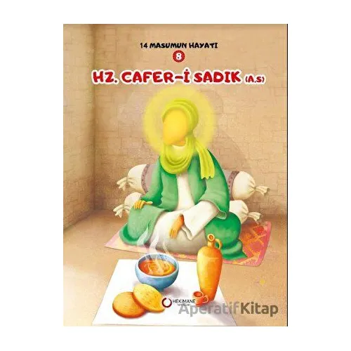Hz. Cafer-i Sadık ( A.S.) - Zehra Abdi - Hekimane Yayınları