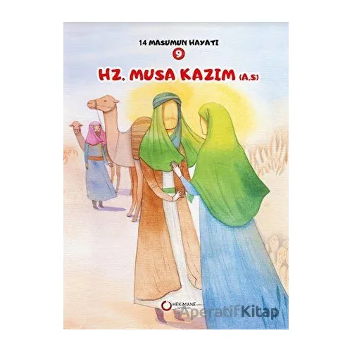 Hz. Musa Kazım (A.S.) - Zehra Abdi - Hekimane Yayınları