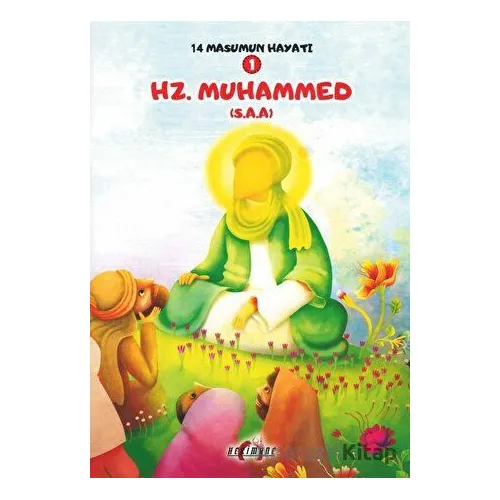 Hz. Muhammed (S.A.A.) - Zehra Abdi - Hekimane Yayınları