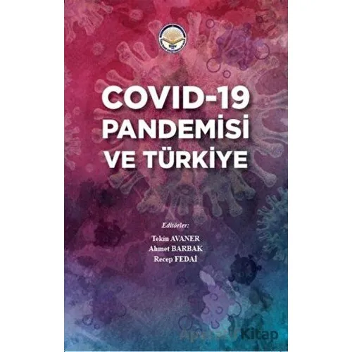 Covid-19 Pandemisi ve Türkiye - Recep Fedai - Türk İdari Araştırmaları Vakfı