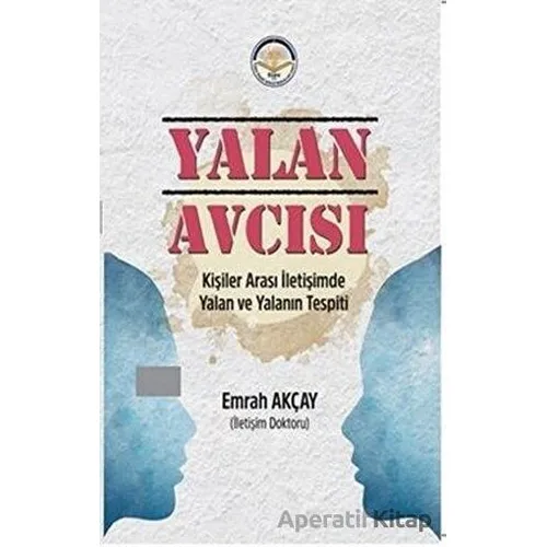 Yalan Avcısı - Emrah Akçay - Türk İdari Araştırmaları Vakfı