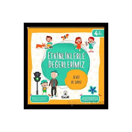 Etkinliklerle Değerlerimiz - Sevgi ve Saygı - Ayşen Oy - Floki Çocuk