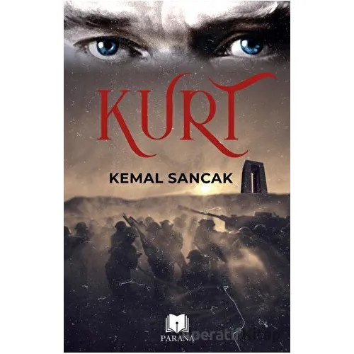 Kurt - Kemal Sancak - Parana Yayınları