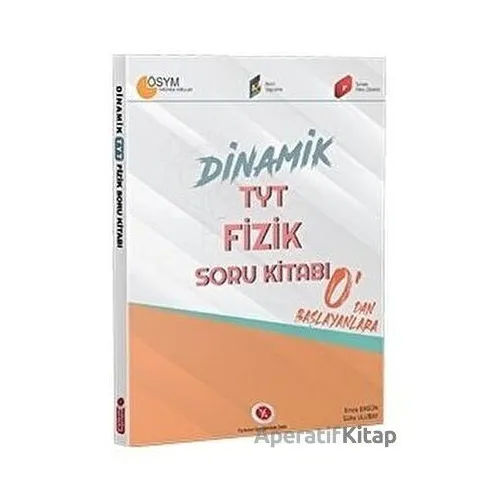 Dinamik TYT Fizik Soru Kitabı - Mehmet Karaağaç - Karaağaç Yayıncılık