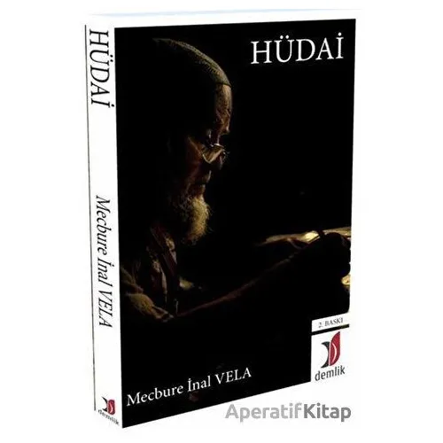 Hüdai - Mecbure İnal Vela - Demlik Yayınları
