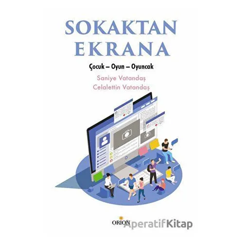 Sokaktan Ekrana - Saniye Vatandaş - Orion Kitabevi