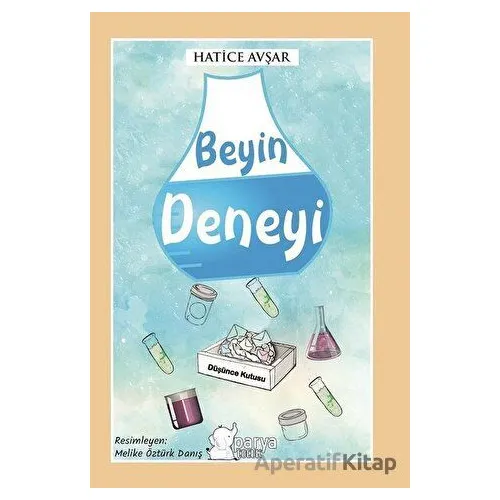 Beyin Deneyi - Hatice Avşar - Parya Kitap