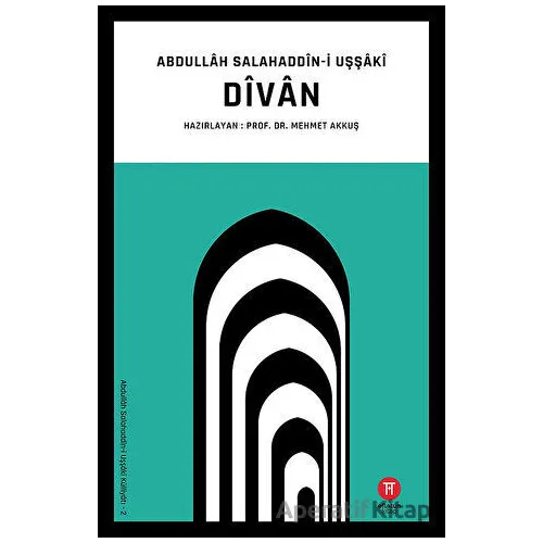 Divan - Abdullah Salahaddin-i Uşşaki - Hikemiyat Yayınevi
