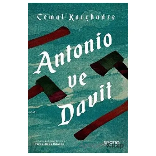 Antonio ve Davit - Cemal Karçhadze - Epona Kitap