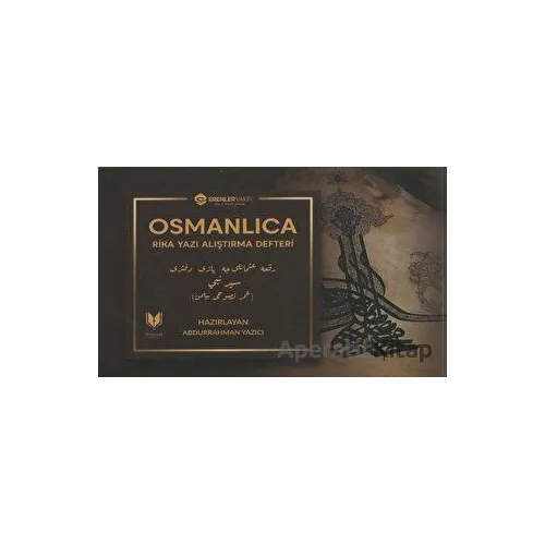 Osmanlıca Rika Yazı Alıştırma Defteri - Abdurrahman Yazıcı - Rabbani Yayınevi