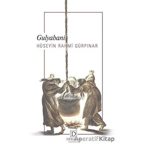 Gulyabani - Hüseyin Rahmi Gürpınar - Dekalog Yayınları