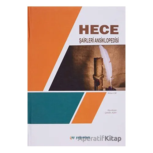 Hece Şairleri Ansiklopedisi - Gündüz Aydın - Ay Yayınları