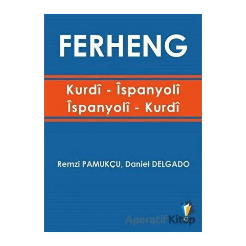 Ferheng / Kurdi İspanyoli - İspanyoli Kurdi - Remzi Pamukçu - Dara Yayınları