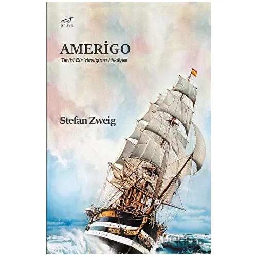 Amerigo - Stefan Zweig - Pruva Yayınları