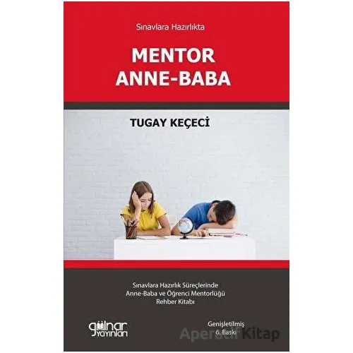 Mentor Anne-Baba - Tugay Keçeci - Gülnar Yayınları