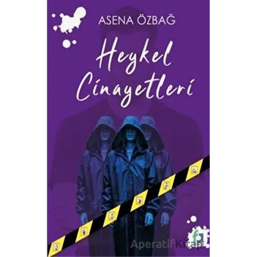 Heykel Cinayetleri - Asena Özbağ - Fa Yayınları