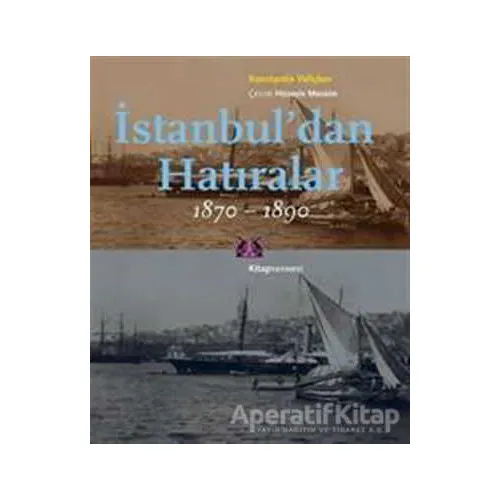 İstanbul’dan Hatıralar - Konstantin Veliçkov - Kitap Yayınevi