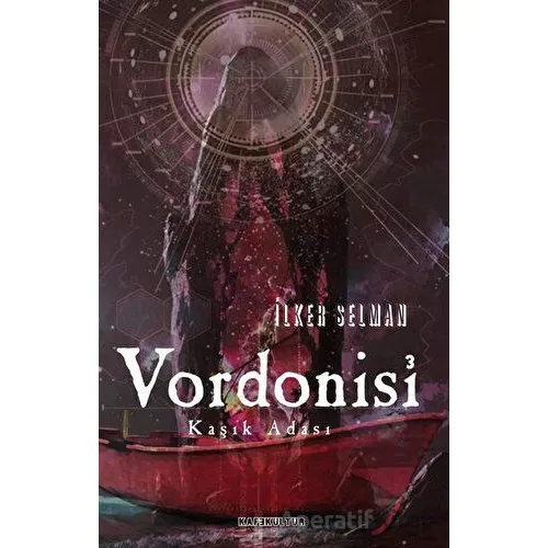 Vordonosi 3 - Kaşık Adası - İlker Selman - Kafe Kültür Yayıncılık