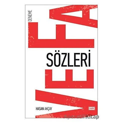 Veda Sözleri - Hasan Akçay - Eşik Yayınları