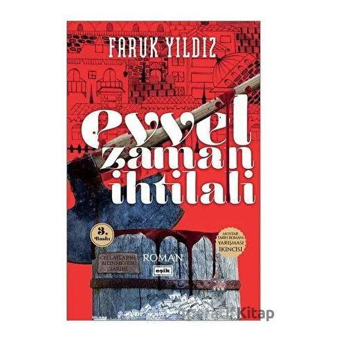 Evvel Zaman İhtilali - Faruk Yıldız - Eşik Yayınları