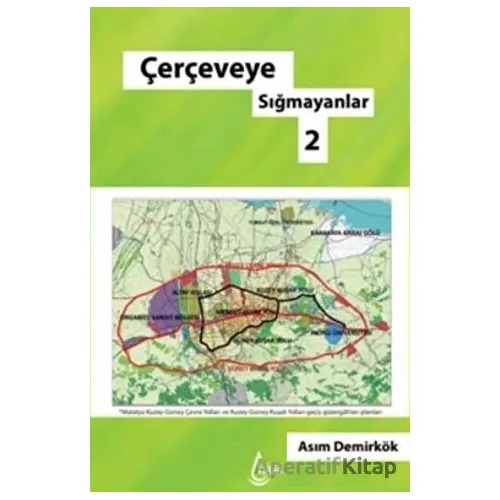 Çerçeveye Sığmayanlar 2 - Asım Demirkök - İşrak Yayınları