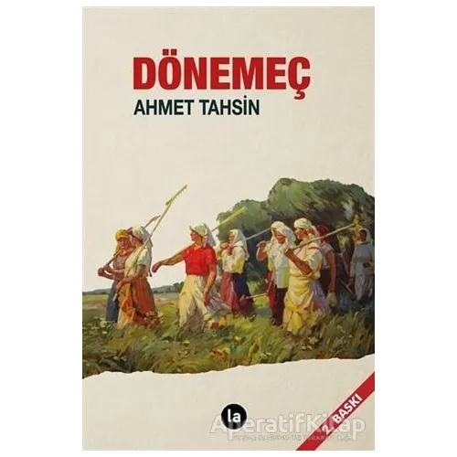 Dönemeç - Ahmet Tahsin - La Kitap