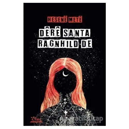 Dere Santa Ranghild De - Hesene Mete - Vate Yayınevi