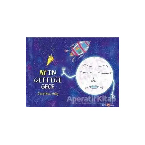 Ay’ın Gittiği Gece - Jonathan Heilig - Beta Kids