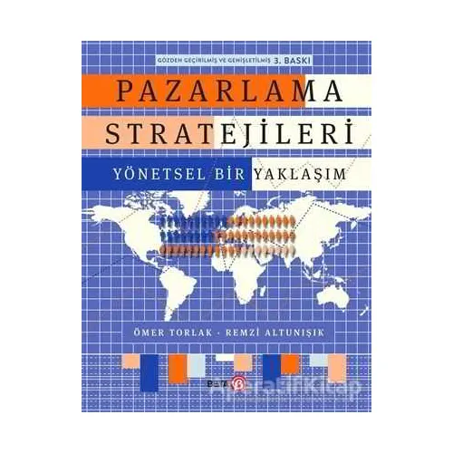 Pazarlama Stratejileri - Ömer Torlak - Beta Yayınevi