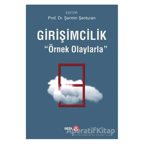 Girişimcilik - Kolektif - Beta Yayınevi