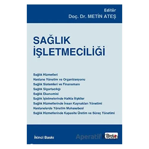 Sağlık İşletmeciliği - Kolektif - Beta Yayınevi