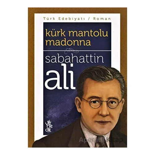 Kürk Mantolu Madonna - Sabahattin Ali - Venedik Yayınları