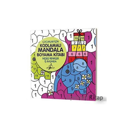Neşeli Renkler İş Başında - Çocuklar İçin Kodlamalı Mandala Boyama Kitabı