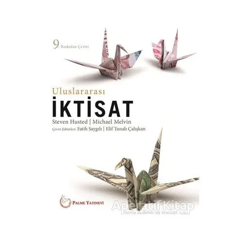 Uluslararası İktisat - Steven Husted - Palme Yayıncılık