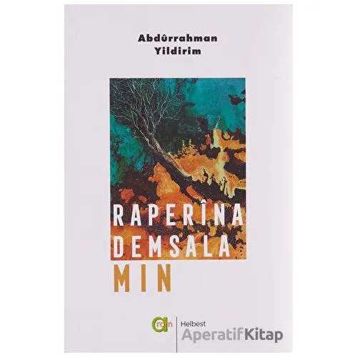 Raperina Demsala Min - Abdürrahman Yildirim - Aram Yayınları