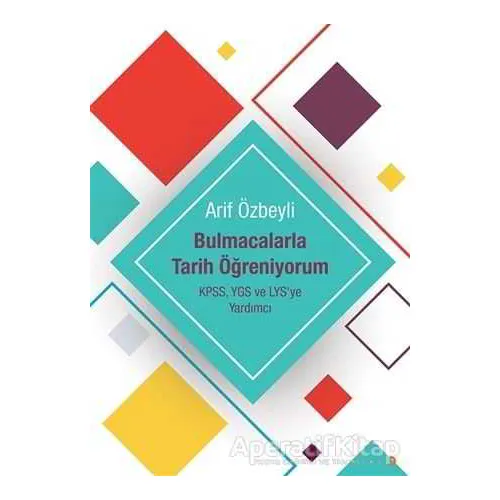 Bulmacalarla Tarih Öğreniyorum - Arif Özbeyli - Cinius Yayınları
