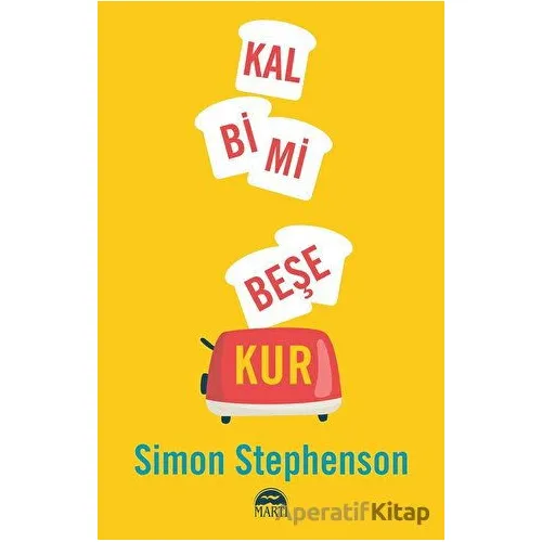 Kalbimi Bes¸e Kur - Simon Stephenson - Martı Yayınları
