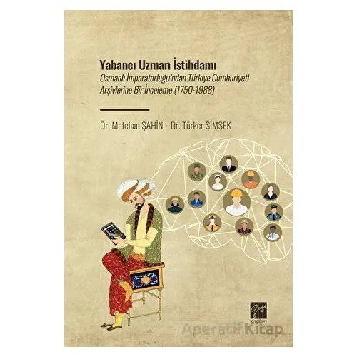 Yabancı Uzman İstihdamı - Türker Şimşek - Gazi Kitabevi