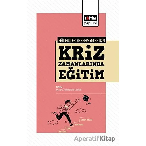 Eğitimciler Ve Ebeveynler İçin Kriz Zamanlarında Eğitim